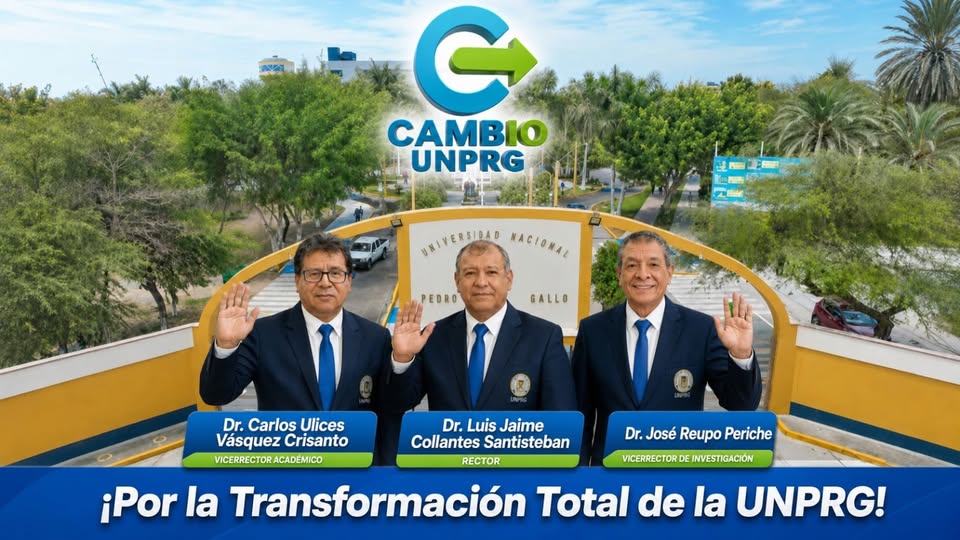 Candidatos CAMBIO UNPRG 2026